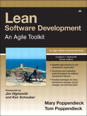 Lean Software Development: An Agile Toolkit by Mary Poppendieck and Tom Poppendieck, book cover